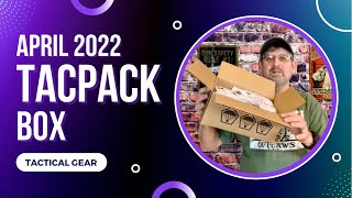 TacPack Unboxing April 2022