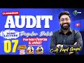 CA Inter Audit Regular Batch | Lecture 7 | Complete ICAI Study Material Coverage | CA Kapil Goyal
