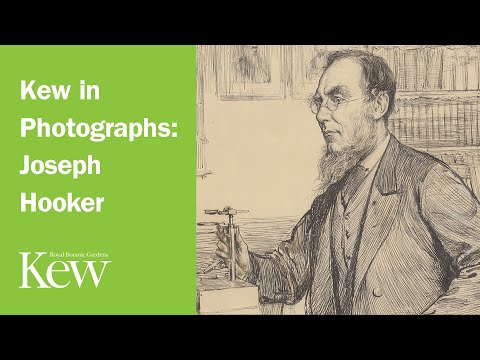 The Story of Kew Gardens in Photographs: Joseph Hooker