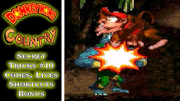 Donkey Kong Country (SNES) - Secret Tricks #10, All Cheat Codes, Infinite Lives, Shortcuts and Bonus
