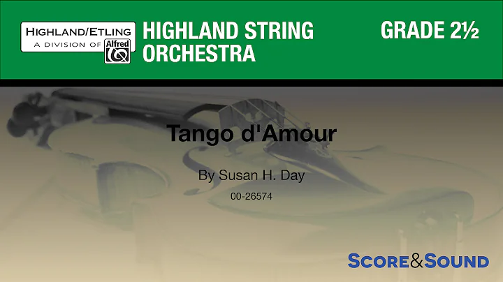 Tango d'Amour by Susan H. Day - Score & Sound