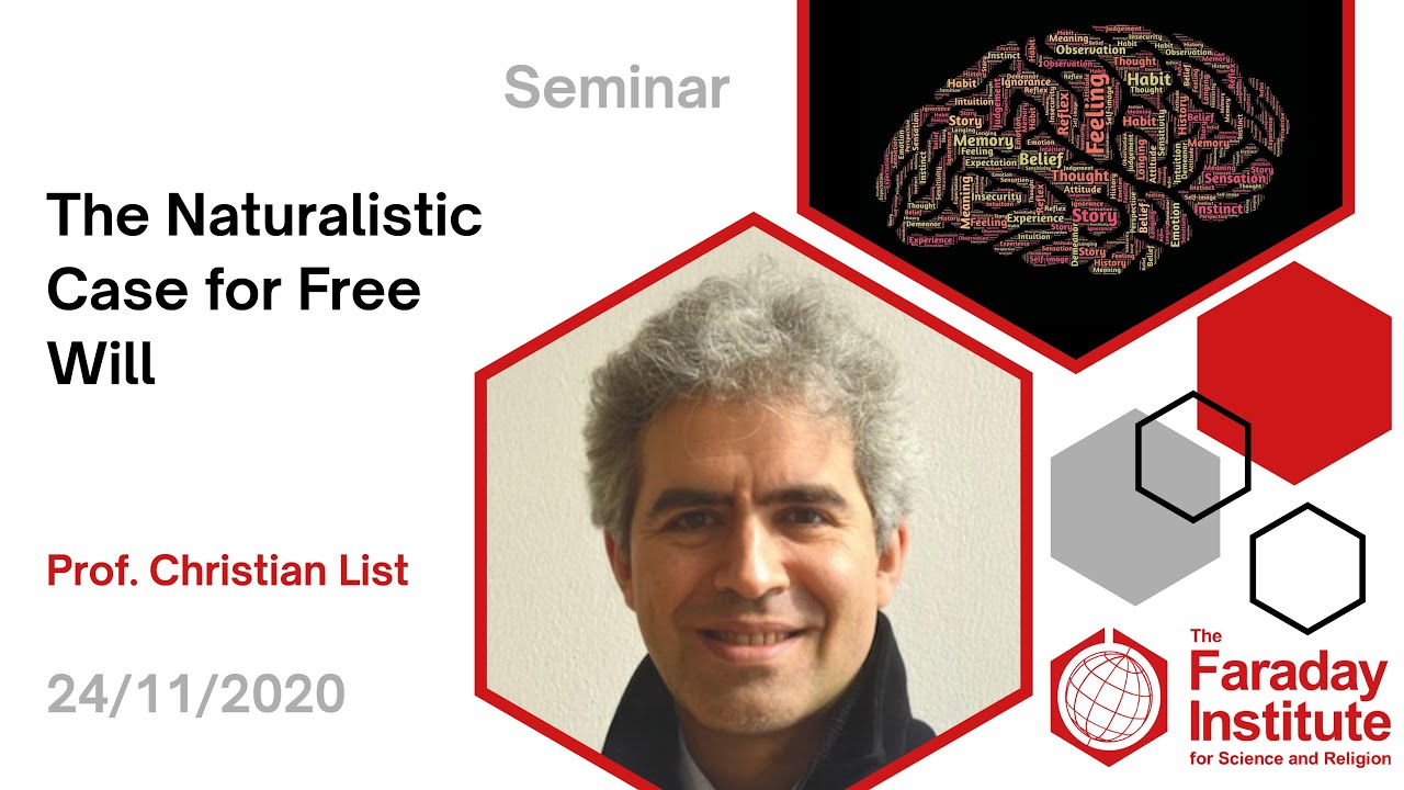 The Naturalistic Case for Free Will - Prof. Christian List - YouTube