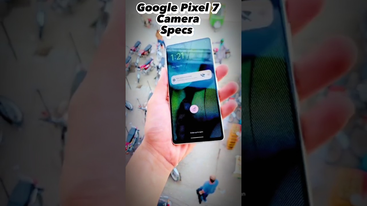 "Unveiling the Powerhouse: Pixel 7 Camera Specs Breakdown!"