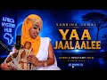 SABRINA JAMAL YAA JAALAALEE New Oromo Music 2026 Africa Mystery Hub Cover 