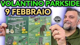Volantino Parkside Lidl Fai Da Te 9 Febbraio 2026 Riccardo Muscarella