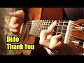 Dido - Thank You | На гитаре + разбор