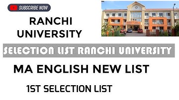 MA ENGLISH RANCHI UNIVERSITY SELECTION LIST 2022 UPDATE LIST || PG SELECTION LIST RANCHI UNIVERSITY