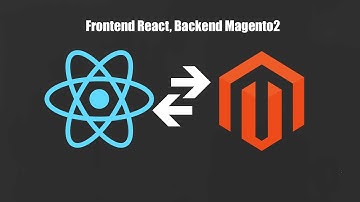 Frontend React, Backend Magento2