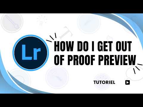 How do I get out of proof preview in Lightroom