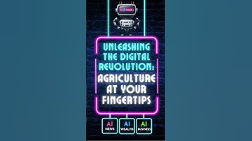 Unleashing the Digital Revolution Agriculture at Your Fingertips #aiinagriculture #theaichannel
