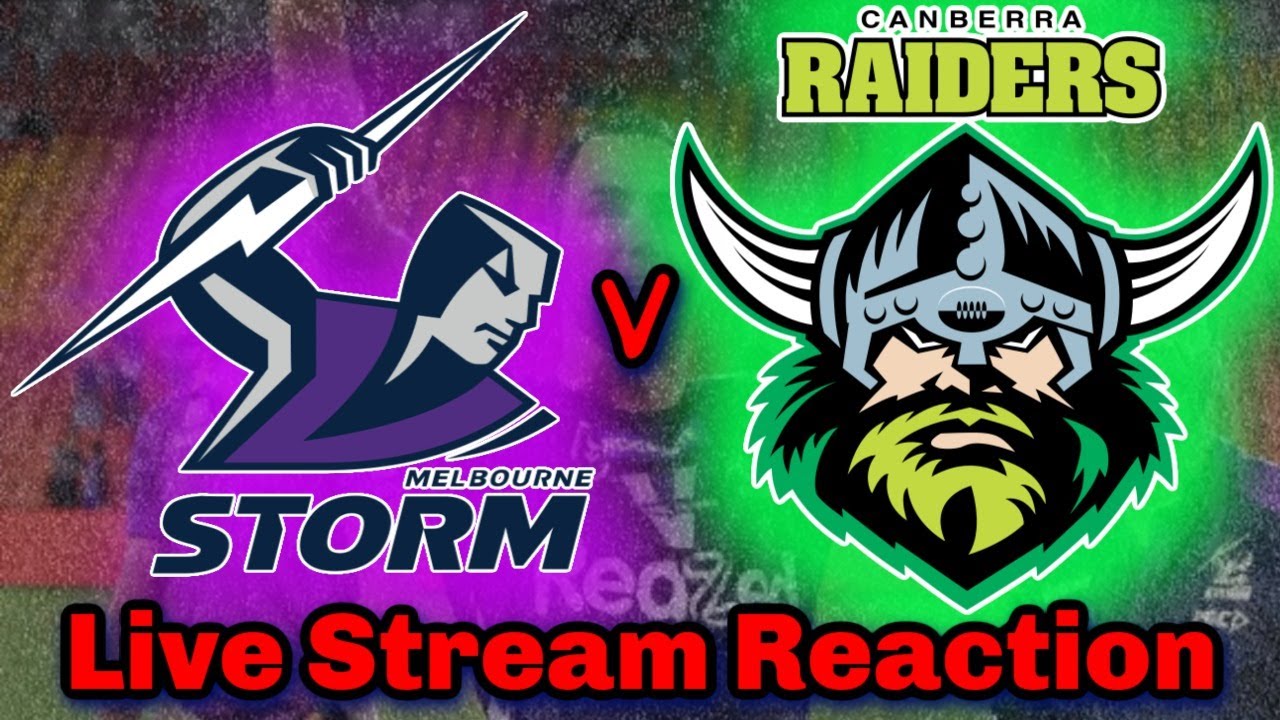 Melbourne Storm v Canberra Raiders NRL PRELIMINARY FINAL - Live Stream Play By Play and Analysis