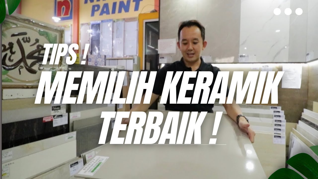 BAGAIMANA cara Memilih KERAMIK TERBAIK 2026, Granit Tile, marmer, spc, vinyl,kayu dll - M Architect