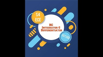 KTU S4 ECE, ECT202 ANALOG CIRCUITS -RC Integrator, RC differentiator in malayalam