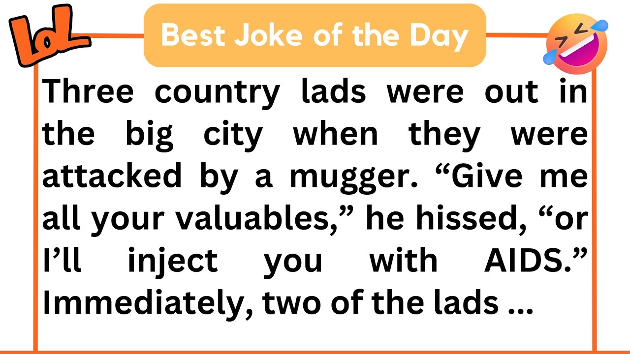 BEST JOKE OF THE DAY | Three country lads were out in ... | Funny jokes ...