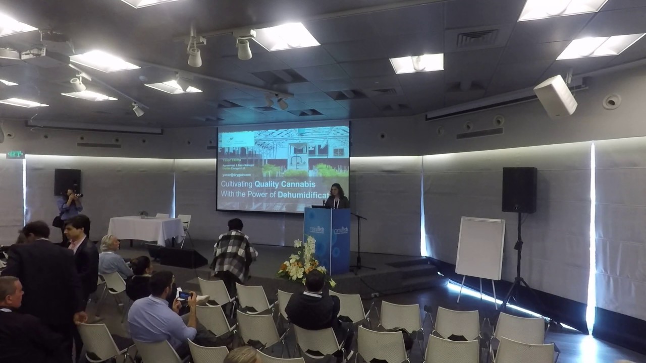 Growing Quality Cannabis with the Power of Dehumidification - Lecture at CannaTech 2019, Tel Aviv