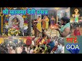 Shree Mhalsa Giroba Sateri | Palki | Mandrem | Goa 
