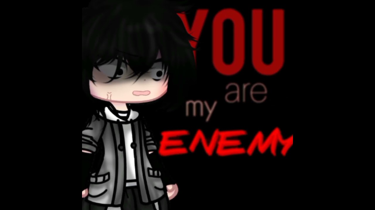 «¡Tú eres mi enemigo!» /Cr: @draluna2599oficial #gacha #gachaclub #gachalucu #gachalife
