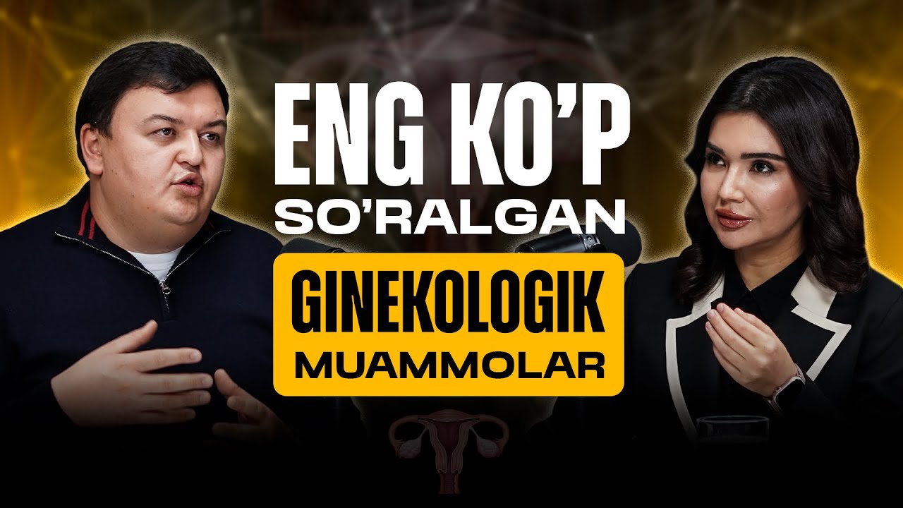 🔞 Eng ko’p so’ralgan ginekologik muammolar