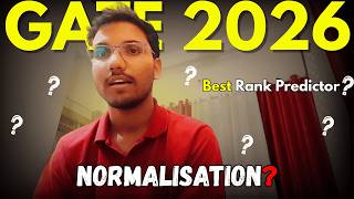 GATE 2026 | BEST RANK PRIDICTOR | NORMALISATION.