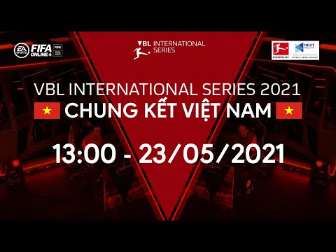 [TRỰC TIẾP] VCK VBL INTERNATIONAL SERIES 2021: Ai sẽ đại diện cho Việt Nam ở sân chơi quốc tế?