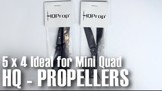 HQ 5040 2 Bladed Carbon Reinforced Propellers 5 x 4 for Mini Quads