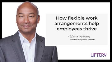 How Flexible Work Arrangements Help Employees Thrive | Interview with David Windley