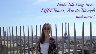 Paris Vlog #2 | Eiffel Tower, Arc de Triomph, la Sorbonne, Picnic!