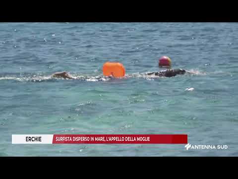 Video 04 MAGGIO 2026 ERCHIE SURFISTA DISPERSO IN MARE, L'APPELLO DELLA MOGLIE