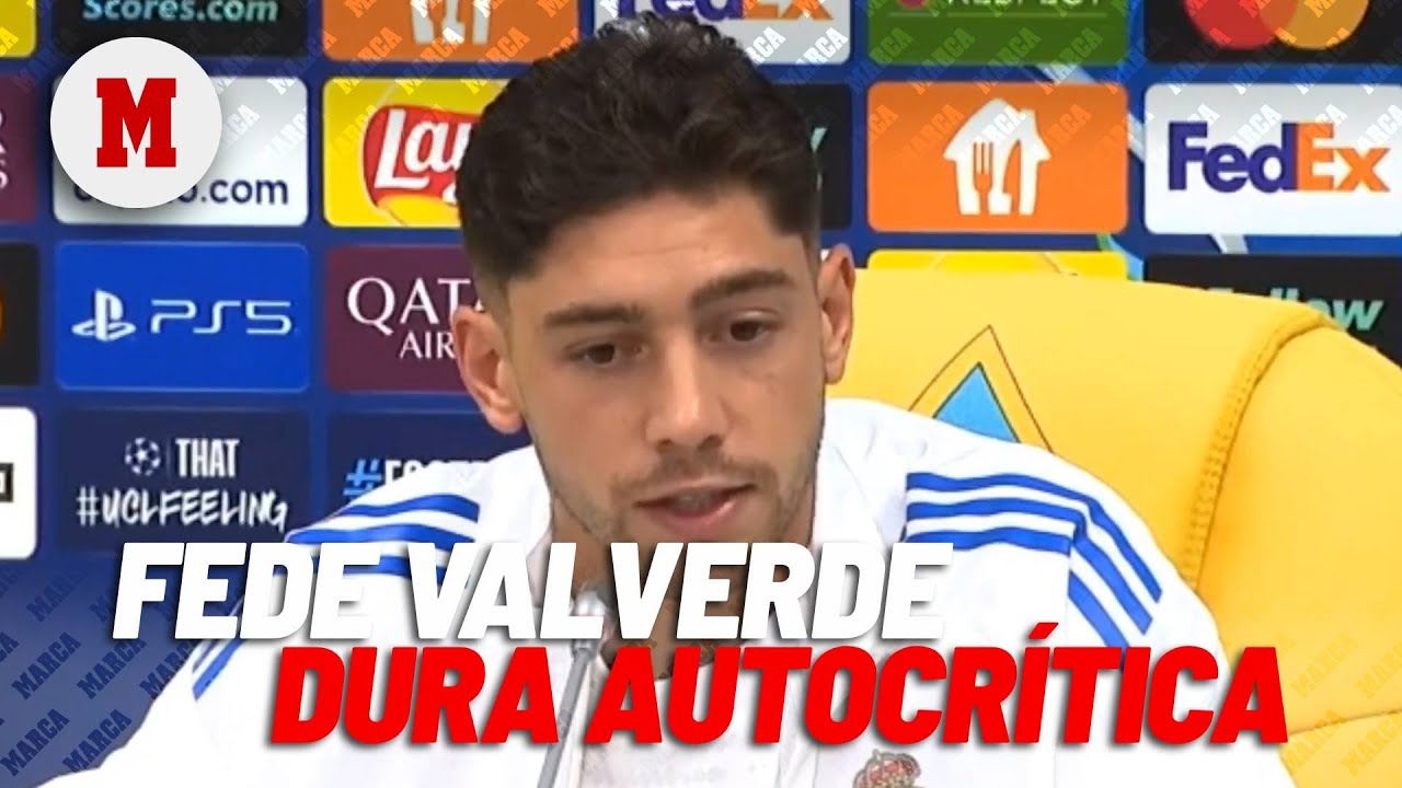 Fede Valverde, autocrítico: "Estoy frustrado por cómo estoy jugando" I MARCA