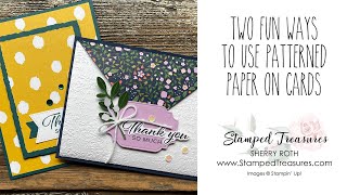 2 Fun Ways to Use Patterned Paper on Cards