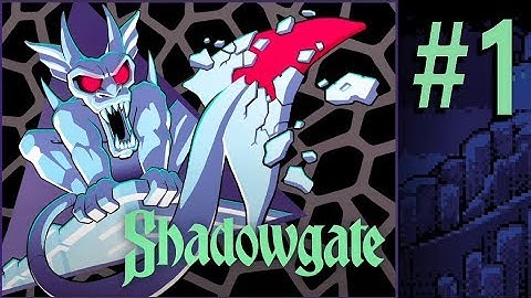 Into The Jaws Of Death | Shadowgate Part 1