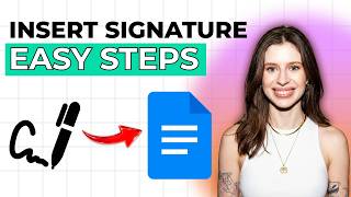 How to Insert Signature in Google Docs [2026 Full Guide]