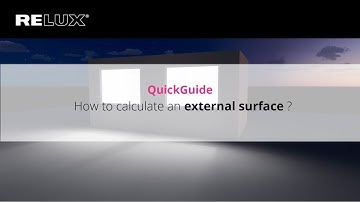 ReluxDesktop | QuickGuide | How to calculate an external surface ?