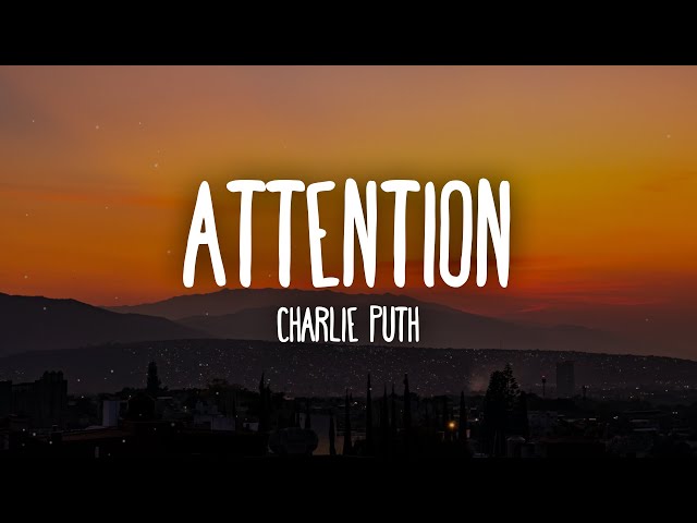 Charlie Puth - Attention (Lyrics) class=