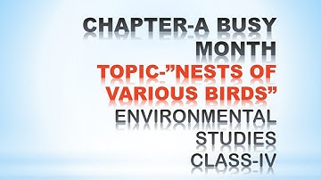 CH-16 A BUSY MONTH (PART-1) CLASS-IV EVS NCERT