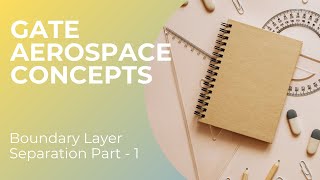 Fluid Mechanics | Boundary Layer Separation | Part 1