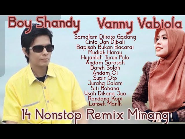 Boy Shandy & Vanny Vabiola - Nonstop Minang Samalam di Koto Gadang (Official Musik Video) class=