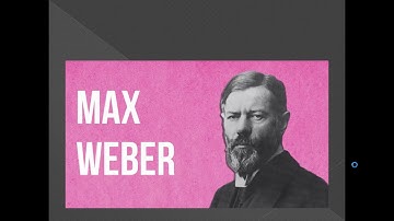 Max Weber-  Introduction
