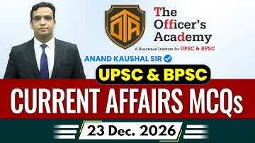 23 Dec. 2025 Current Affairs | Daily Current Affairs with MCQs | Current Affairs by Anand Sir #bpsc