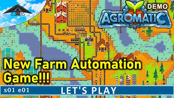 New Farm Automation Game!! | Agromatic s01 e01