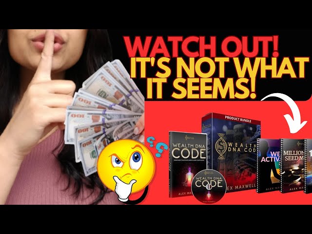 WEALTH DNA CODE REVIEW 2024 ((WHAT NOBODY TELLS YOU!)) Wealth DNA Code-Alex Maxwell Wealth DNA Code class=