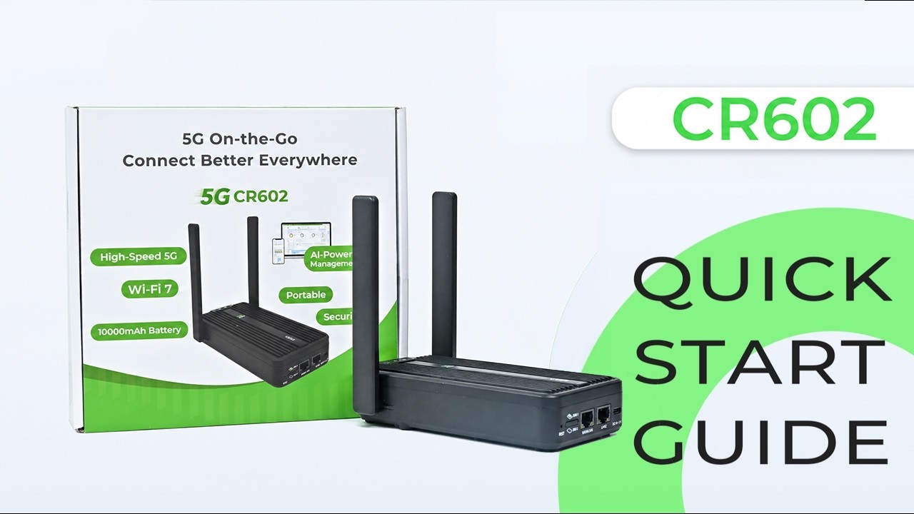 5G CR602 Quick Start Guide - YouTube