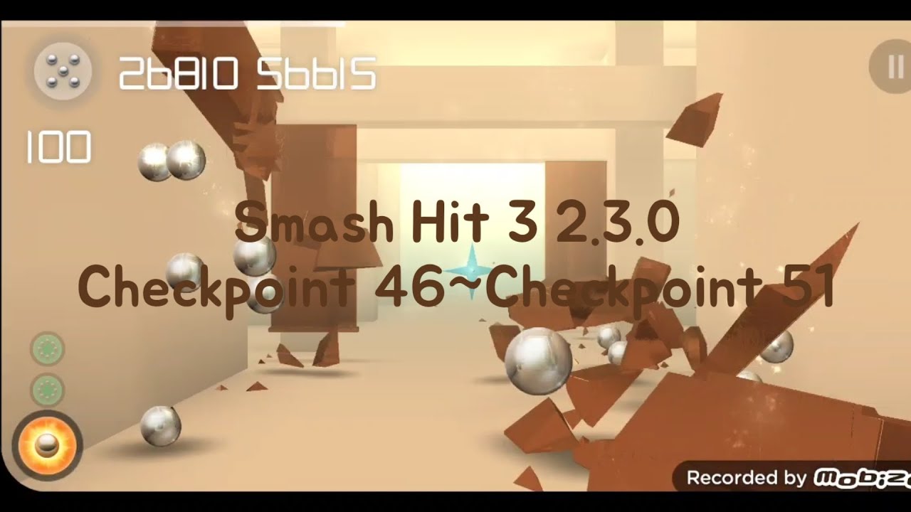 Smash Hit 3 2.3.0 Checkpoint 46~Checkpoint 51
