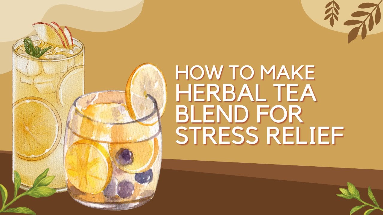 How to Make a Herbal Tea Blend for Stress Relief | Calming Tea Recipe 🌿☕