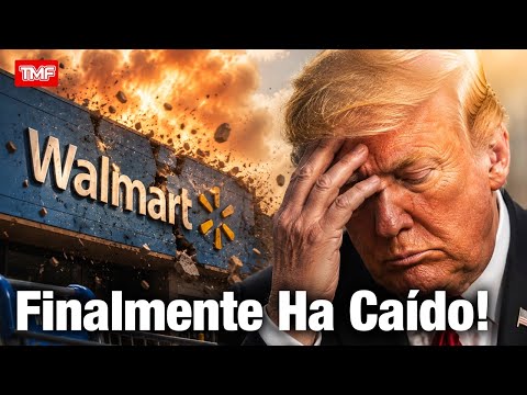 🚨 El Imperio Se Derrumba: Walmart Cae tras el Peor Error de Trump.