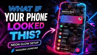 What If Your Phone Looked This Futuristic? Neon Glow Setup (Niagara Launcher)