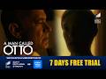 '...But Now We Have to Live' | A Man Called Otto