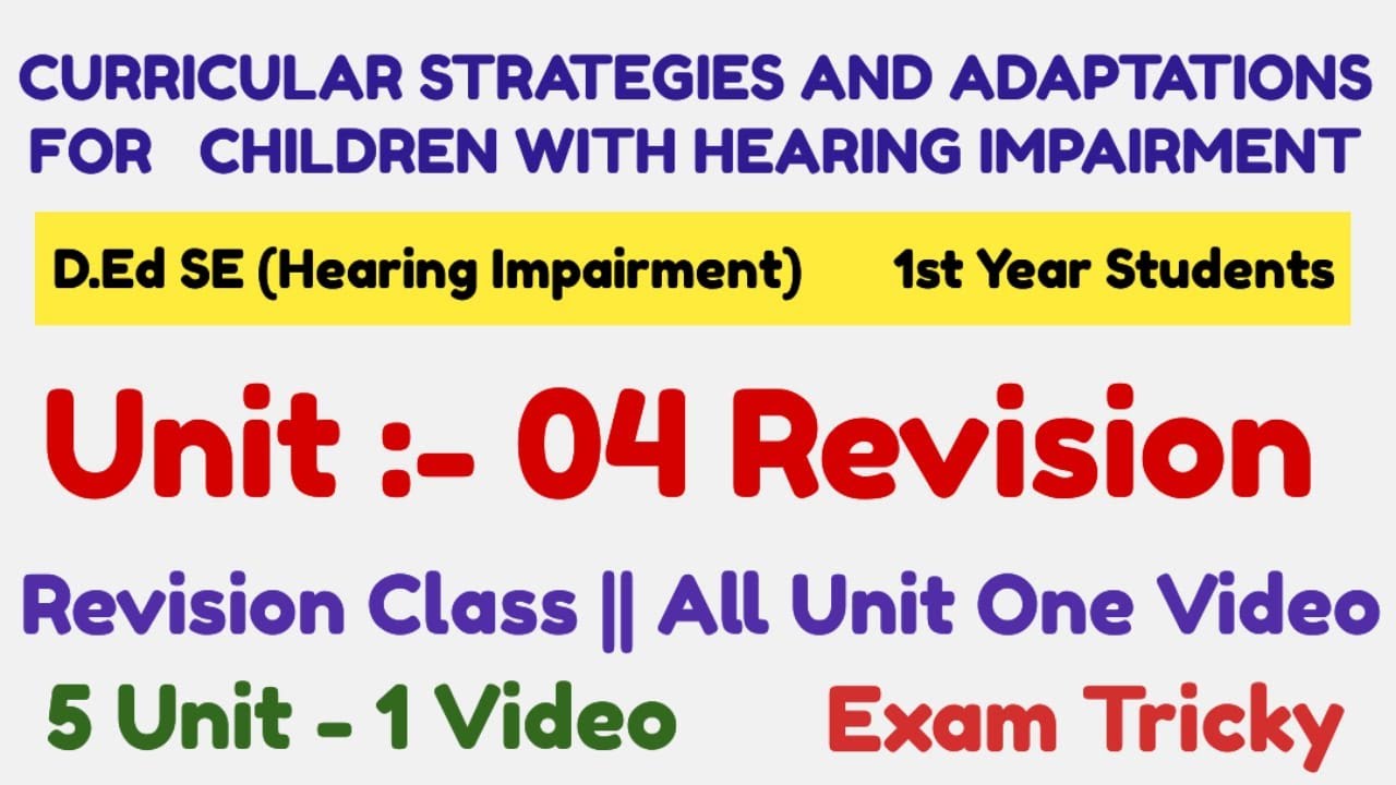 D.Ed Special Education (HI) Paper 06 Unit 04 revision 1st Year