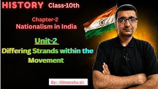Differing Strands within the Movement || History Ch-2 Class-10 || Nationalism in India ||