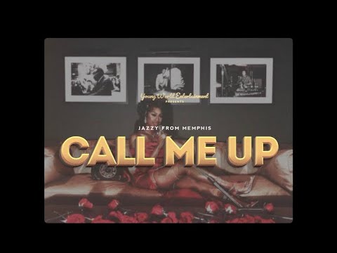 JazzyfromMemphis "Call Me Up' Official Music Video Shot By: @B_Nodd